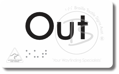 Out - Braille Tactile Signs Aust.
