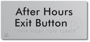 After Hours Exit Button