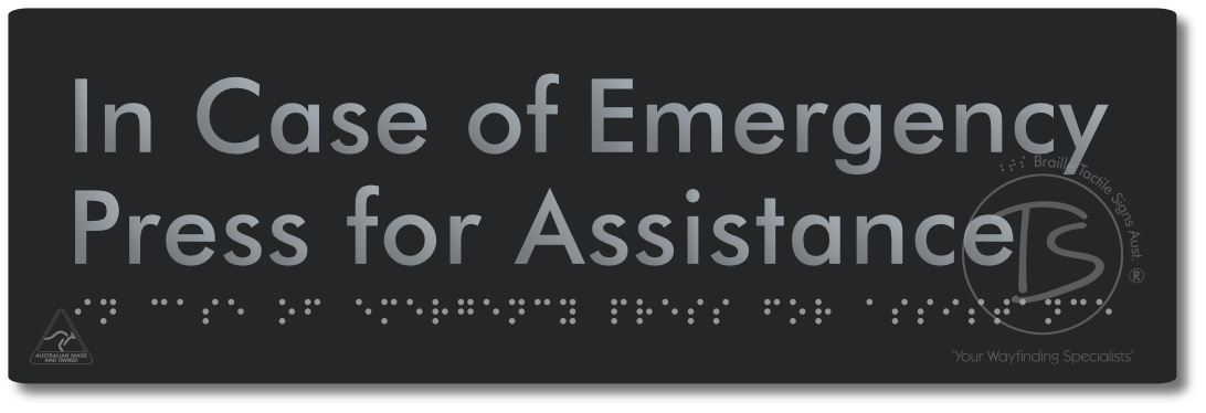 In Case of Emergency Press for Assistance