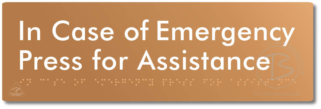In Case of Emergency Press for Assistance