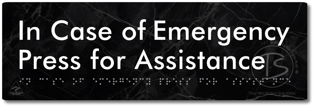 In Case of Emergency Press for Assistance