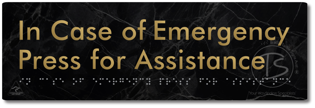 In Case of Emergency Press for Assistance
