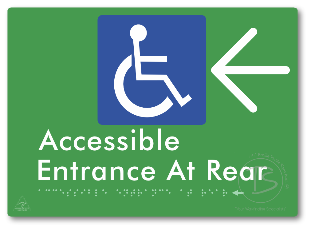 Accessible Entrance at Rear with Large Directional Arrow - Braille Tactile Signs Aust.