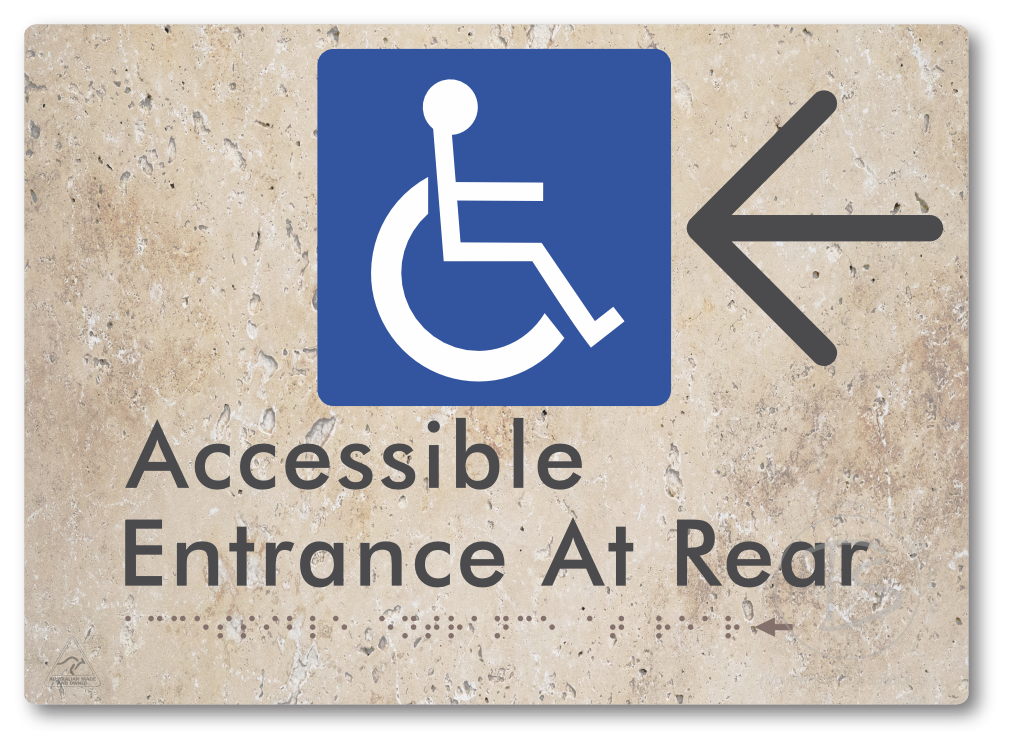 Accessible Entrance at Rear with Large Directional Arrow - Braille Tactile Signs Aust.