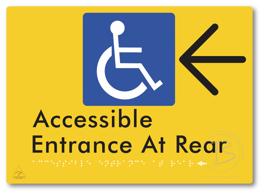 Accessible Entrance at Rear with Large Directional Arrow - Braille Tactile Signs Aust.