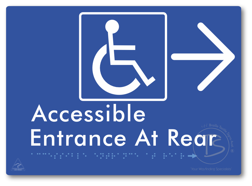 Accessible Entrance at Rear with Large Directional Arrow - Braille Tactile Signs Aust.