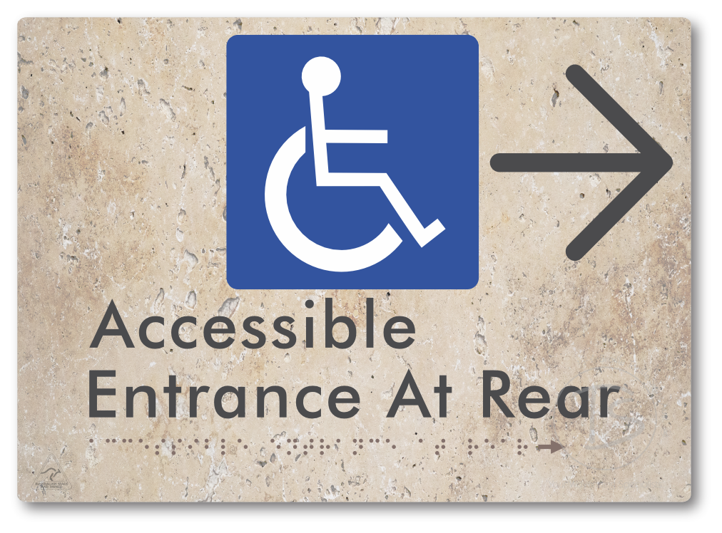 Accessible Entrance at Rear with Large Directional Arrow - Braille Tactile Signs Aust.