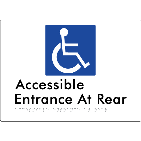 Accessible Entrance at Rear - Braille Tactile Signs Aust.