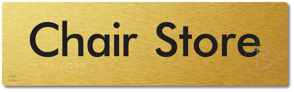 Chair Store - Braille Tactile Signs Aust.