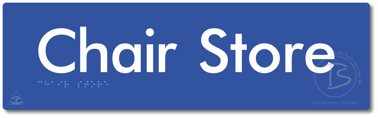 Chair Store - Braille Tactile Signs Aust.