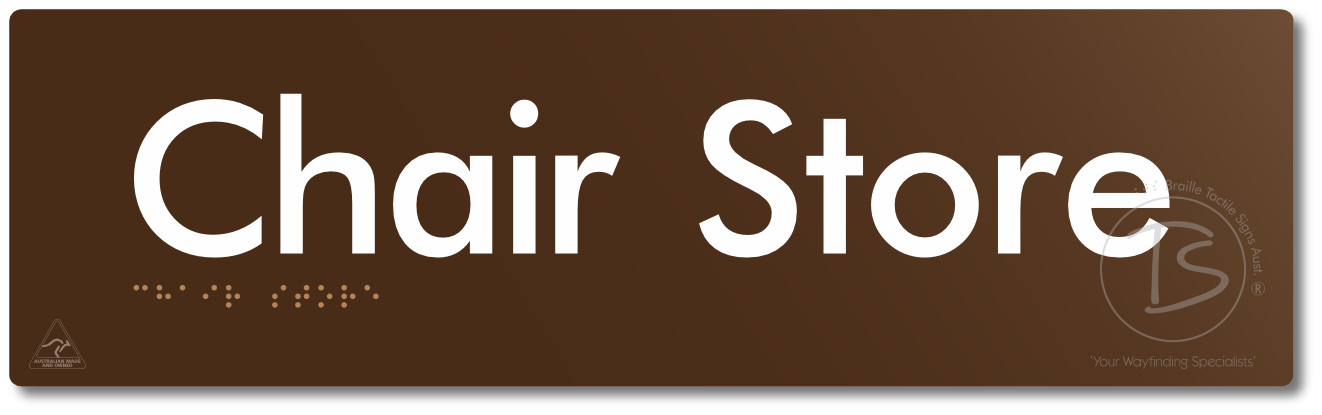 Chair Store - Braille Tactile Signs Aust.