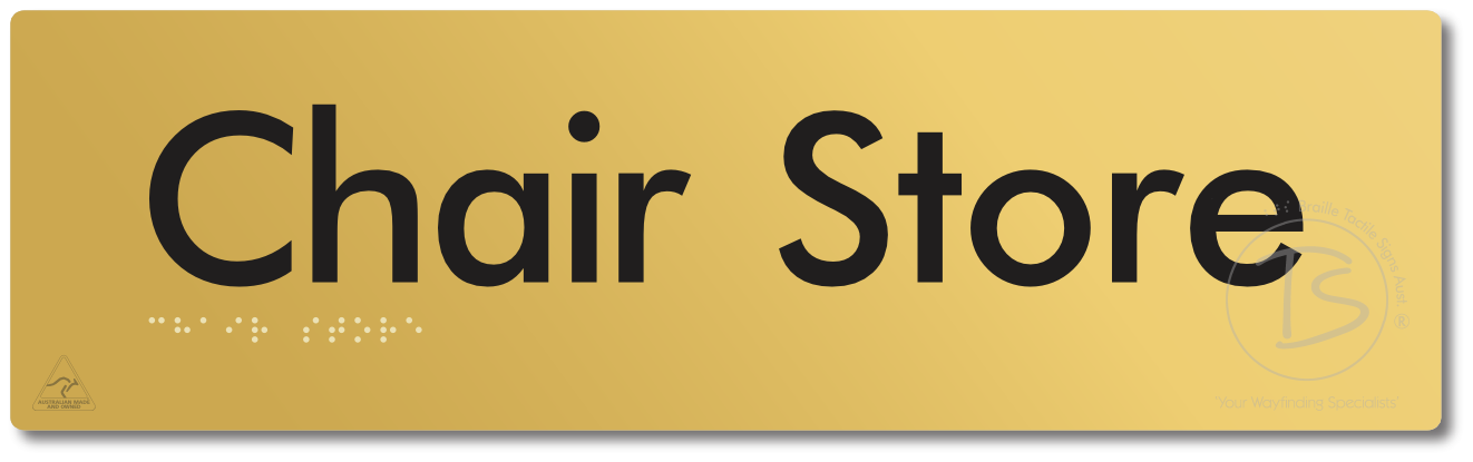 Chair Store - Braille Tactile Signs Aust.
