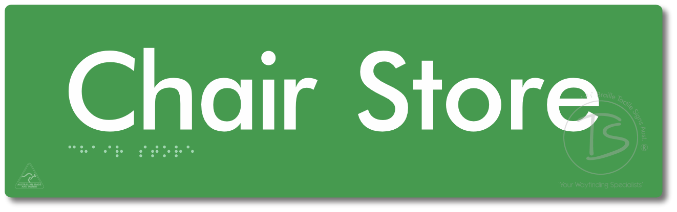 Chair Store - Braille Tactile Signs Aust.