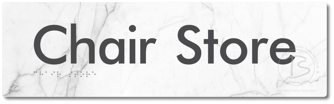 Chair Store - Braille Tactile Signs Aust.