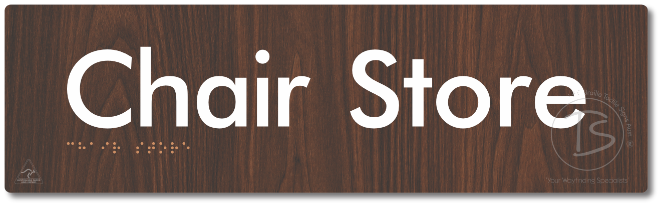 Chair Store - Braille Tactile Signs Aust.