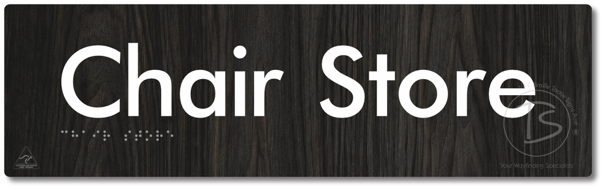 Chair Store - Braille Tactile Signs Aust.
