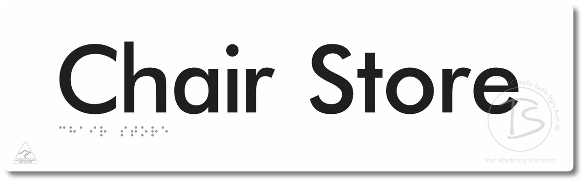 Chair Store - Braille Tactile Signs Aust.