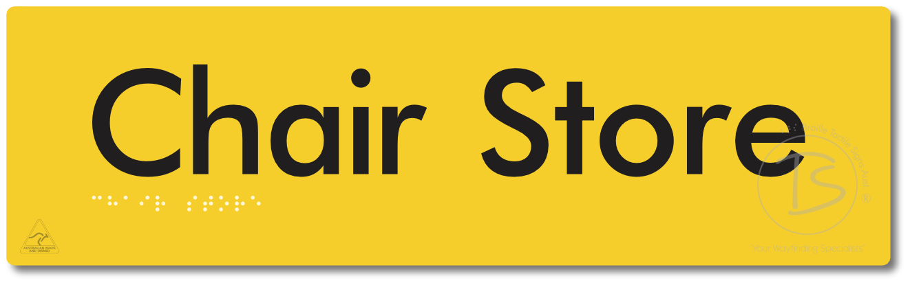 Chair Store - Braille Tactile Signs Aust.