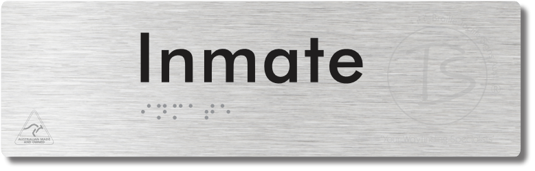 Inmate - Braille Tactile Signs Aust.