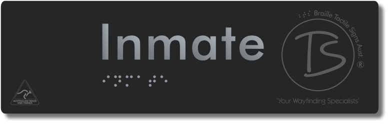 Inmate - Braille Tactile Signs Aust.