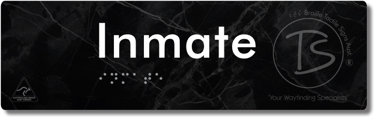 Inmate - Braille Tactile Signs Aust.