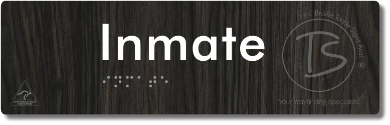 Inmate - Braille Tactile Signs Aust.