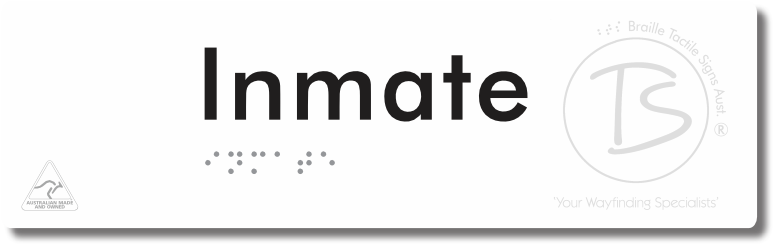 Inmate - Braille Tactile Signs Aust.