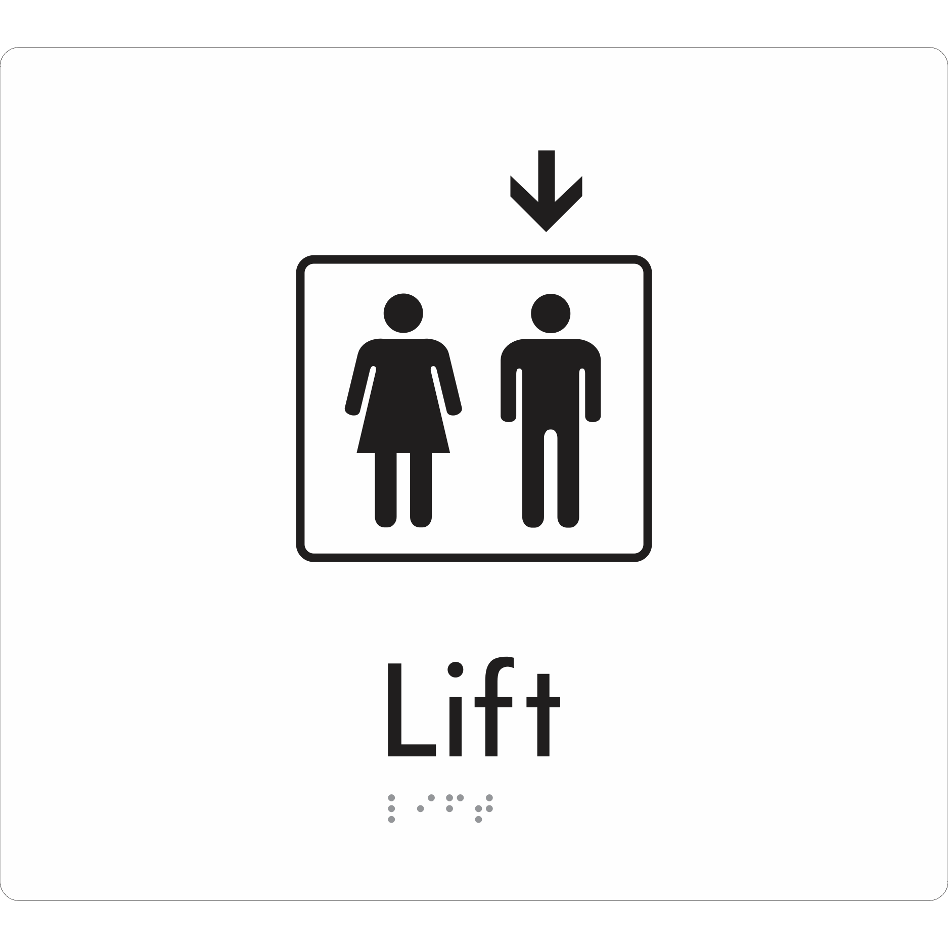 Lift - Down - Braille Tactile Signs Aust.