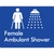 Female Ambulant Shower