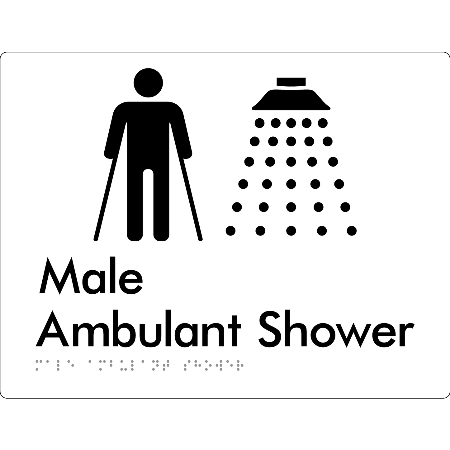 Male Ambulant Shower - Braille Tactile Signs Aust.