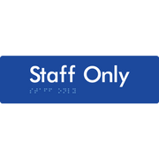 Staff Only - Braille Tactile Signs Aust.
