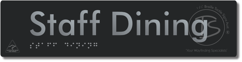 Staff Dining - Braille Tactile Signs Aust.