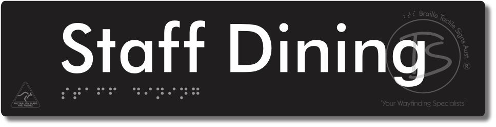 Staff Dining - Braille Tactile Signs Aust.