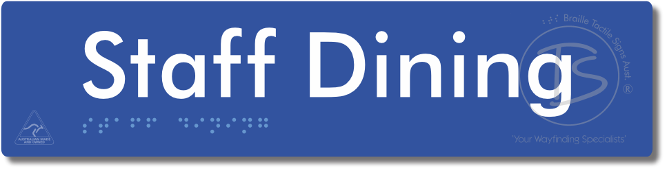 Staff Dining - Braille Tactile Signs Aust.