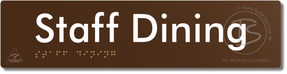 Staff Dining - Braille Tactile Signs Aust.