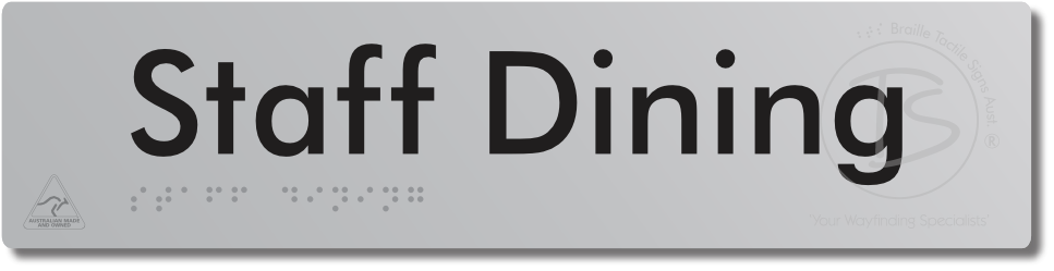Staff Dining - Braille Tactile Signs Aust.