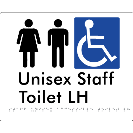 Staff Unisex Accessible Toilet LH - Braille Tactile Signs Aust.