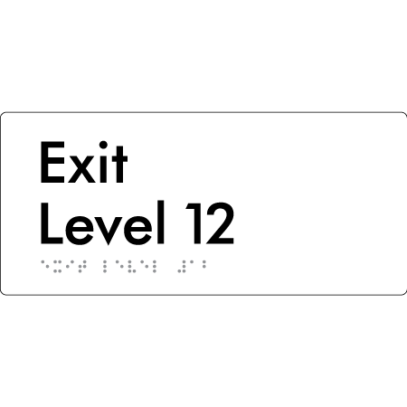 Exit Level 12 - Braille Tactile Signs Aust.