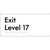 Exit Level 17
