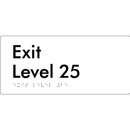 Exit Level 25 - Braille Tactile Signs Aust.