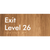 Exit Level 26