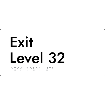 Exit Level 32 - Braille Tactile Signs Aust.