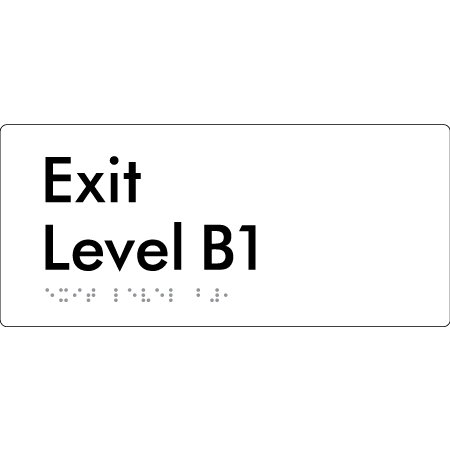 Exit Level B1 - Braille Tactile Signs Aust.