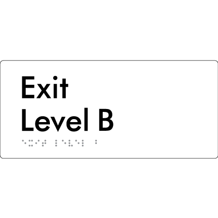 Exit Level B - Braille Tactile Signs Aust.
