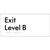 Exit Level B