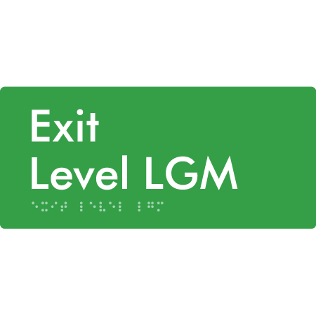Exit Level LGM
