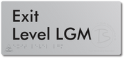 Exit Level LGM