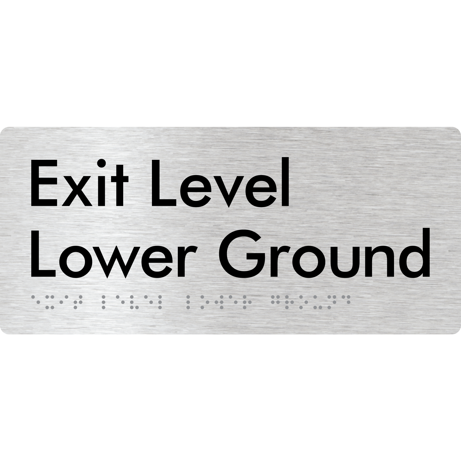 Exit Level Lower Ground - Braille Tactile Signs Aust.