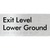 Exit Level Lower Ground