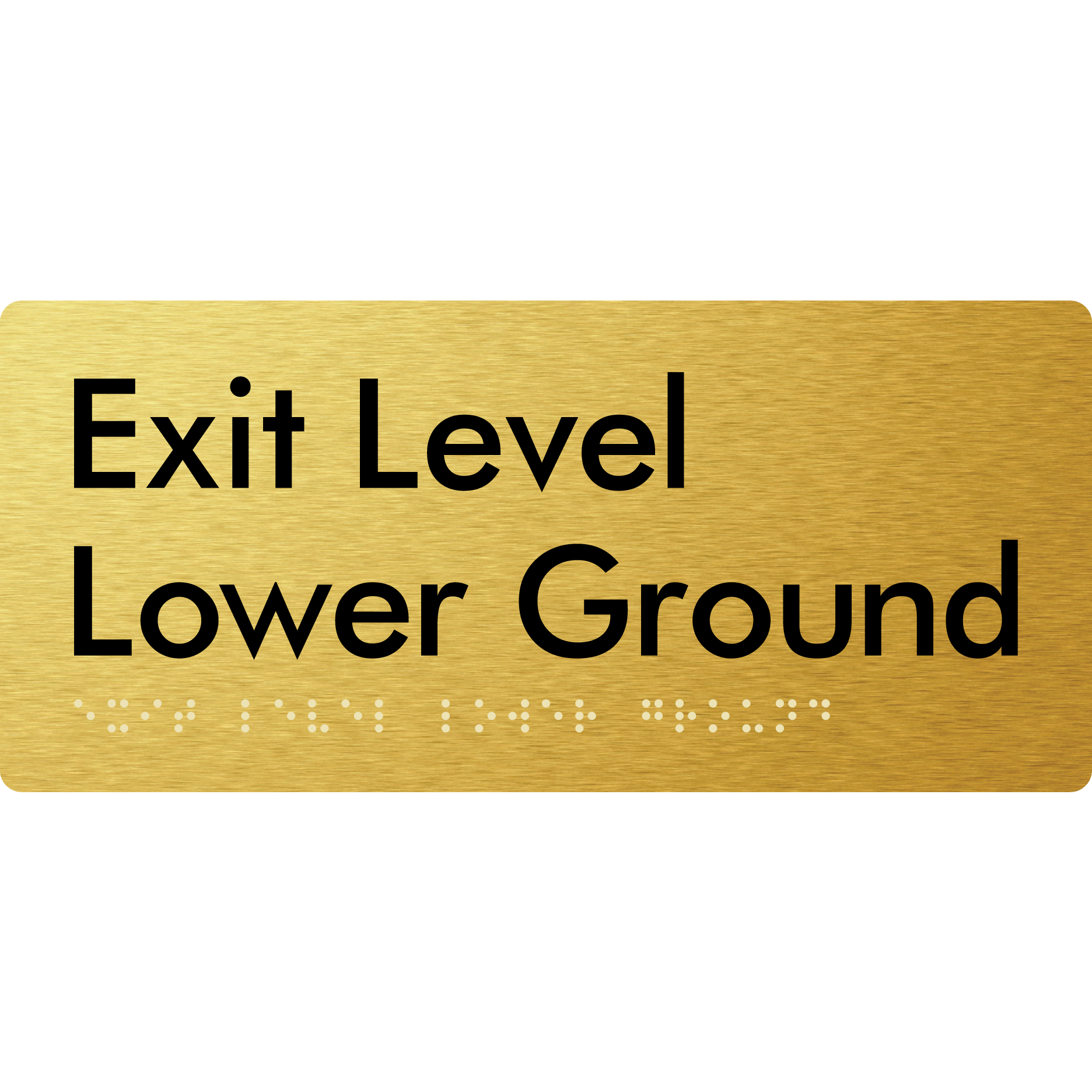 Exit Level Lower Ground - Braille Tactile Signs Aust.